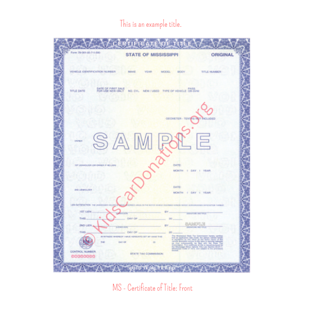 This is an Example of Mississippi Certificate of Title - Front | Kids Car Donations